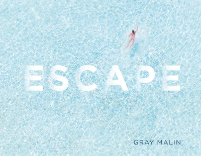 GRAY MALIN: ESCAPE